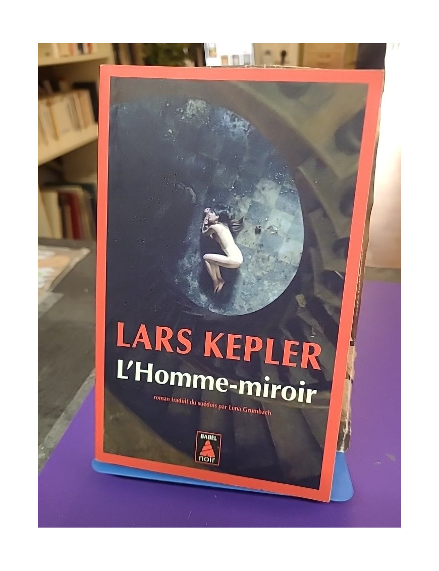 L'Homme-miroir – Lars Kepler