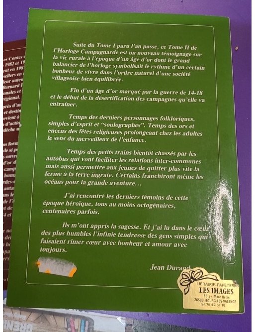 L'Horloge campagnarde – Tome 1 et 2 - Portraits et récits de la vie rurale en Drôme-Ardèche (1850-1950) – Tome 1