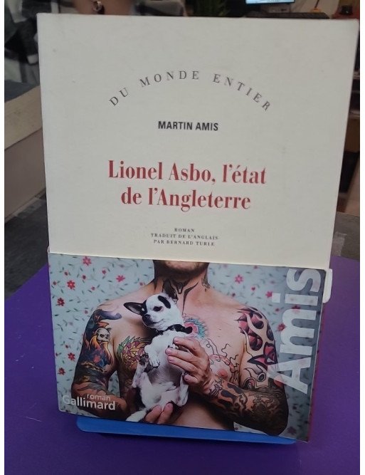 Lionel Asbo, l'état de l'Angleterre – Martin Amis