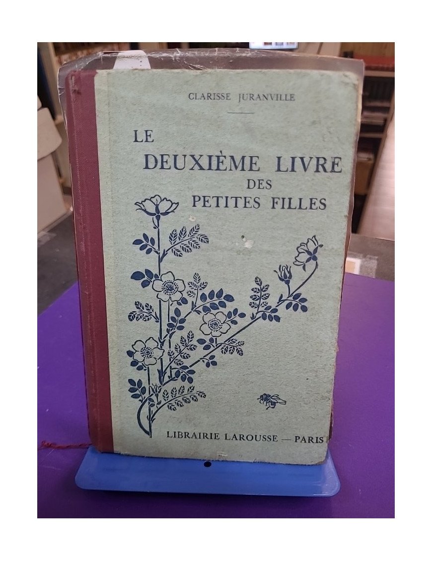 Le Deuxième Livre des Petites Filles – Clarisse Juranville