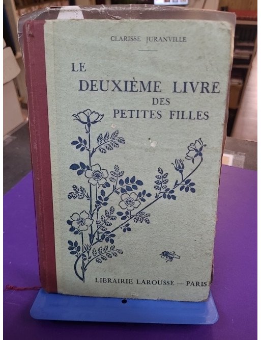 Le Deuxième Livre des Petites Filles – Clarisse Juranville
