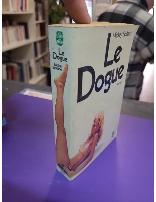 Le Dogue – Mickey Spillane
