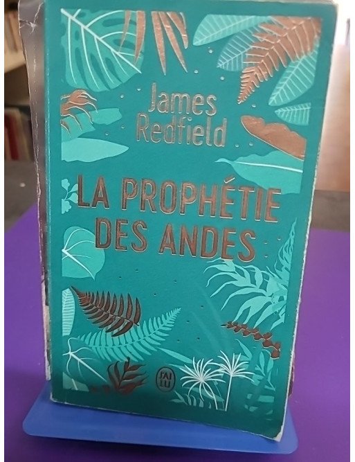 La prophétie des Andes – Et si les coïncidences révélaient le sens de la vie ? – James Redfield