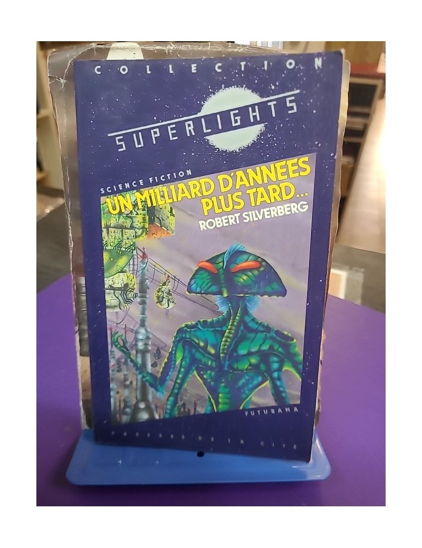 Un milliard d'années plus tard – Tome 1