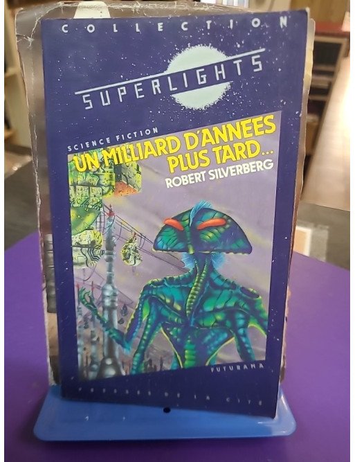 Un milliard d'années plus tard – Tome 1