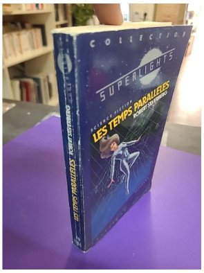 Les Temps parallèles – Robert Silverberg