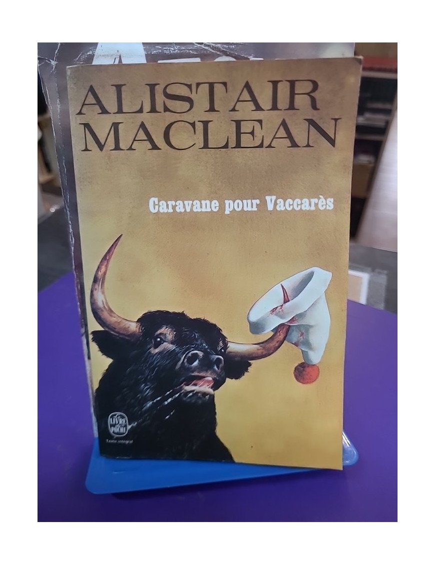 Caravane pour Vaccarès – Alistair MacLean