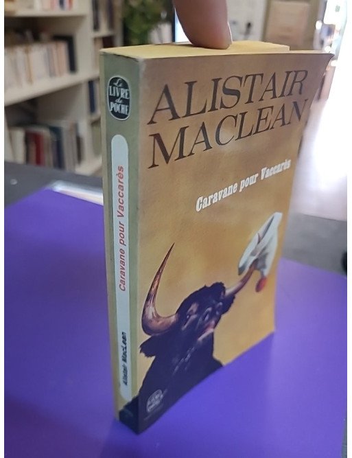 Caravane pour Vaccarès – Alistair MacLean
