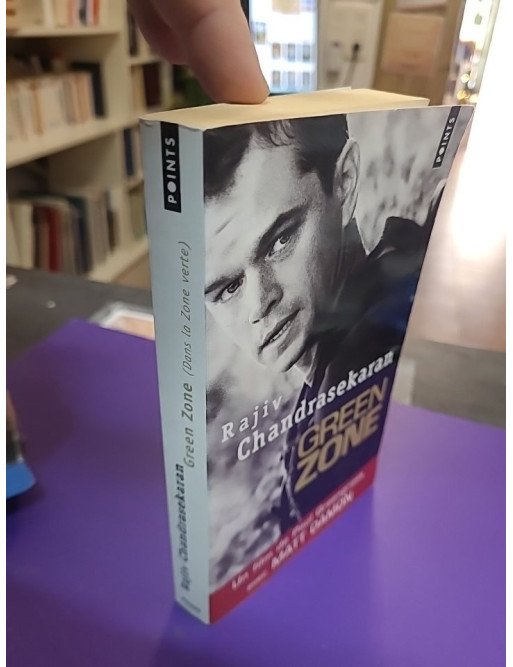 Green Zone (Dans la zone verte) – Rajiv Chandrasekaran
