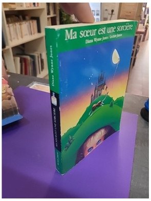 Ma soeur est une sorcière - Diana Wynne Jones