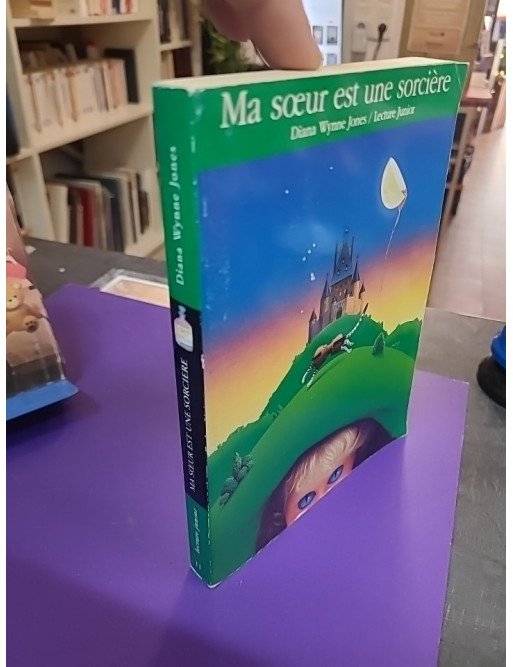 Ma soeur est une sorcière - Diana Wynne Jones