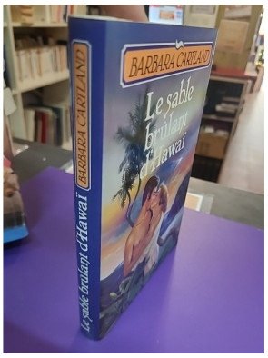Le Sable brûlant d'Hawaï - Barbara Cartland