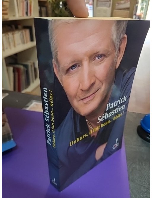 Dehors, il fait beau... hélas !