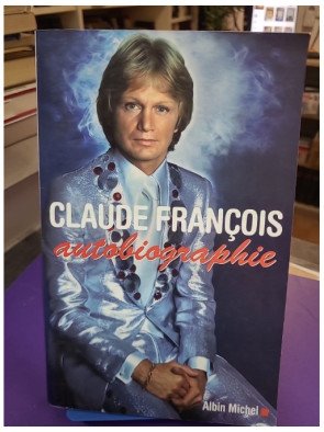 Claude François, autobiographie