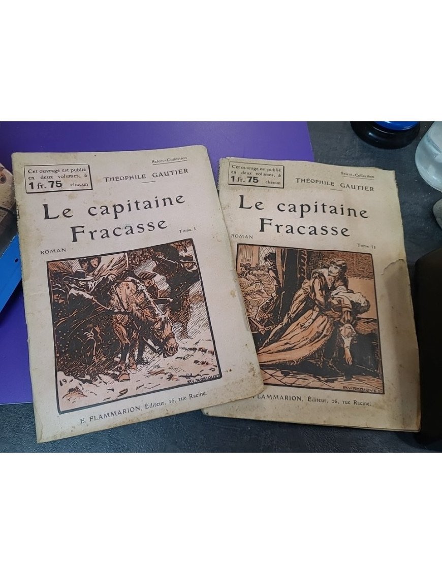 Le Capitaine Fracasse, tomes 1 et 2 - Théophile Gautier
