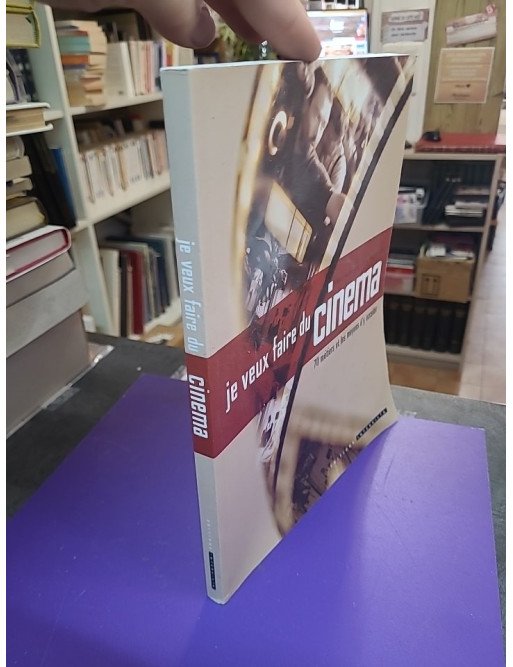 Je veux faire du cinéma - 70 métiers et les moyens d'y accéder - Pascale Parillaud