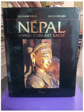 Népal, vision d'un art sacré - Gilles Béguin, Suzanne Held