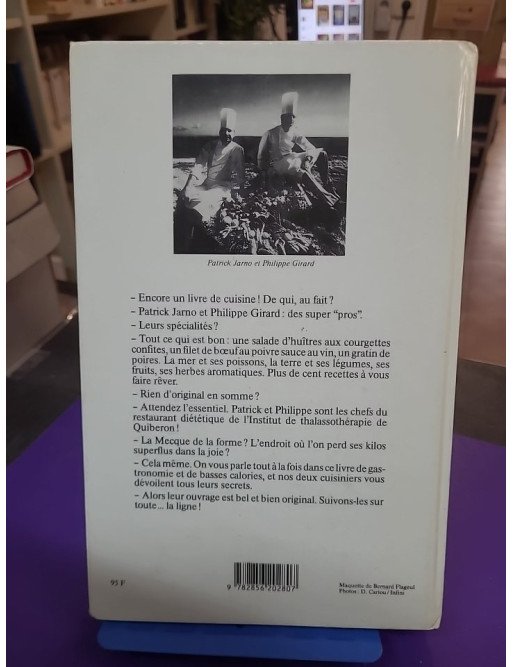 Gastronomie diététique de Quiberon - Philippe Girard, Patrick Jarno