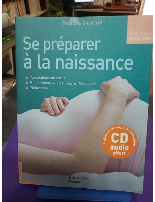 Se préparer à la naissance – Francine Chenelot