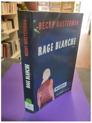 Rage blanche – Becky Masterman