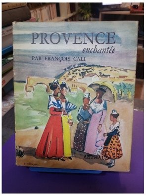 Provence enchantée