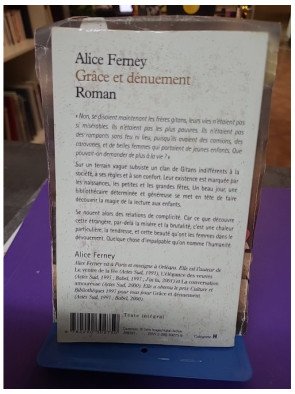 Grâce et dénuement - Alice Ferney