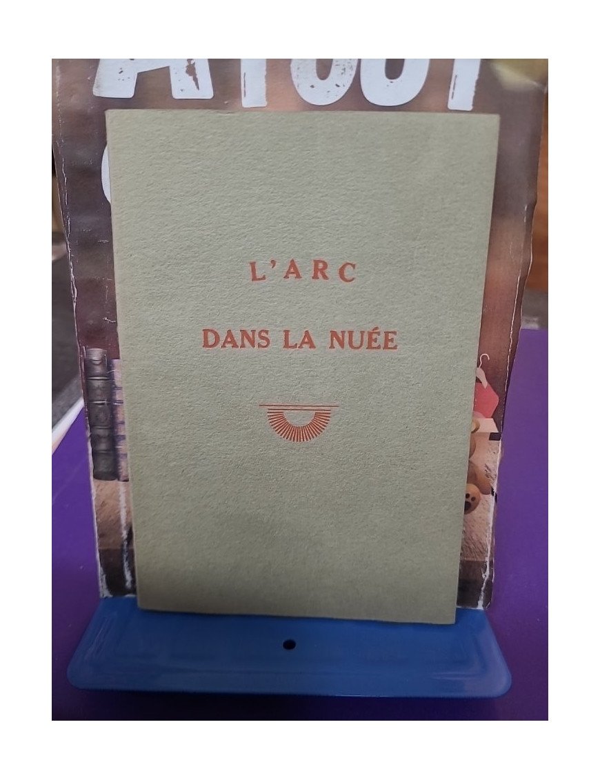 L’arc dans la nuée : méditations pour chaque jour du moi - Auteur inconnu