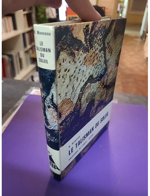 Le talisman du soleil - M. Manceau