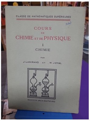 Cours de Chimie et de Physique – Tome 1 : Chimie (2ème édition)