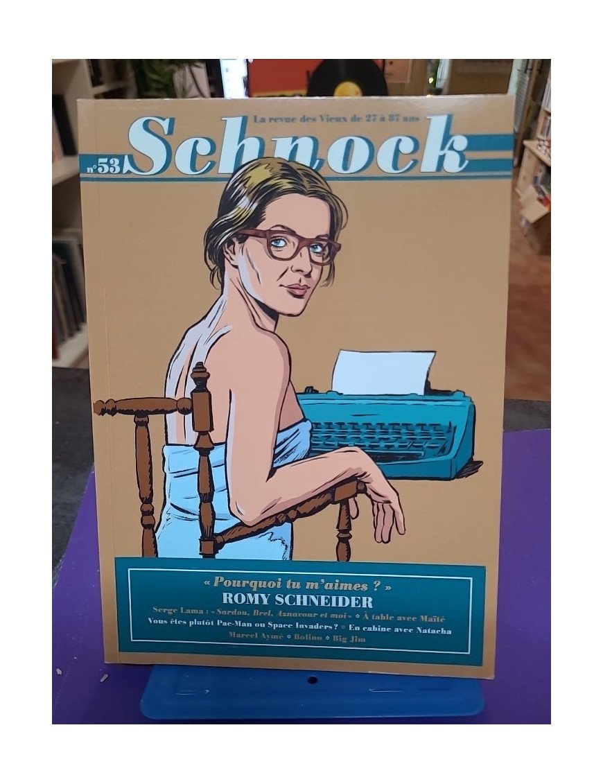 Schnock n°53 – Romy Schneider – La Revue Schnock