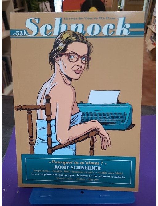 Schnock n°53 – Romy Schneider – La Revue Schnock
