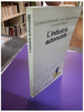 L'Industrie automobile - Bonnafos