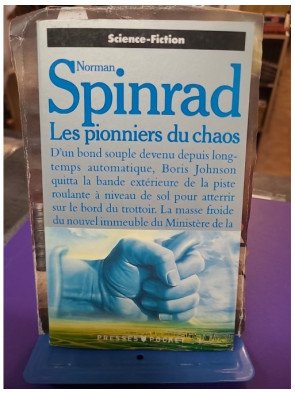Les pionniers du chaos - Norman Spinrad