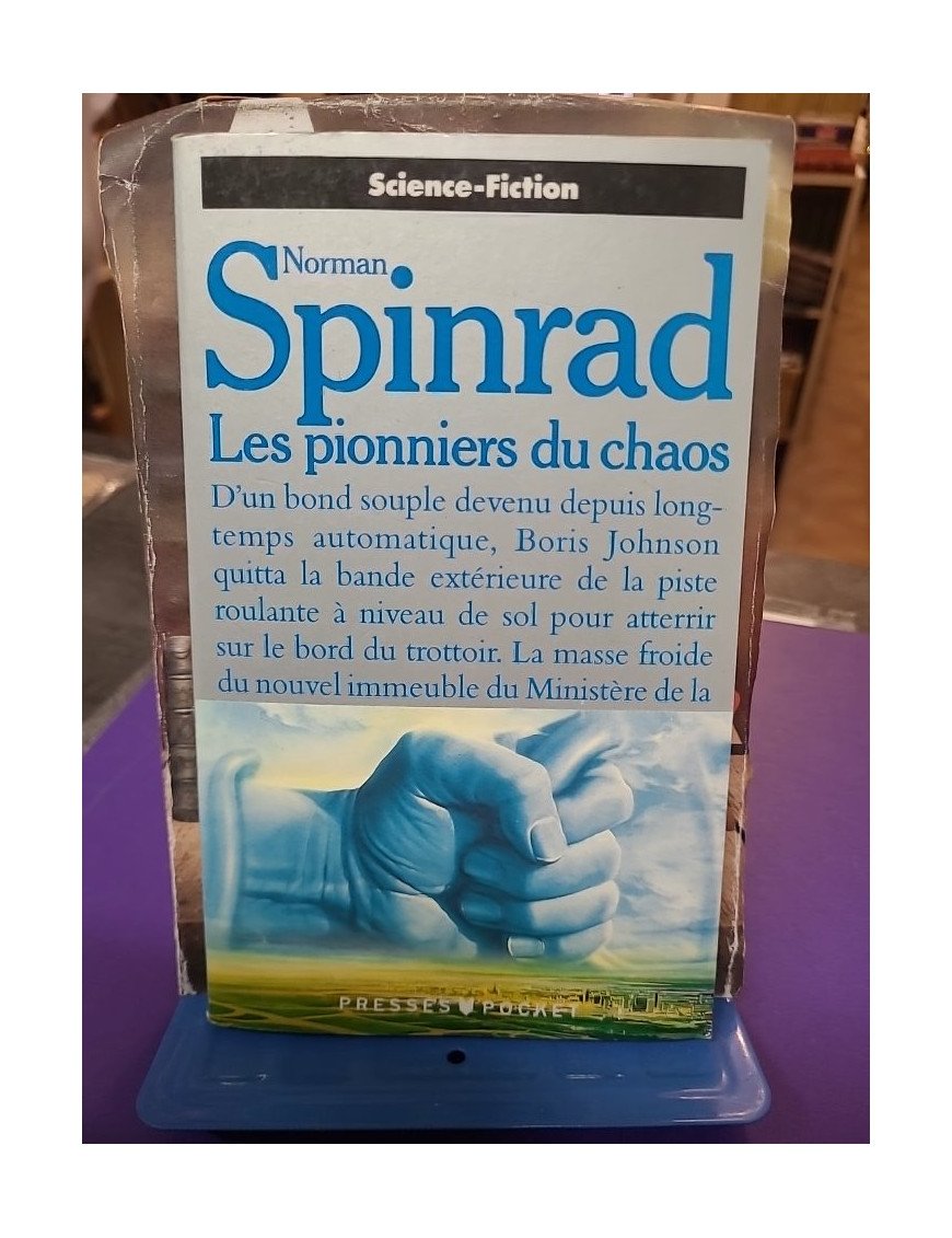 Les pionniers du chaos - Norman Spinrad