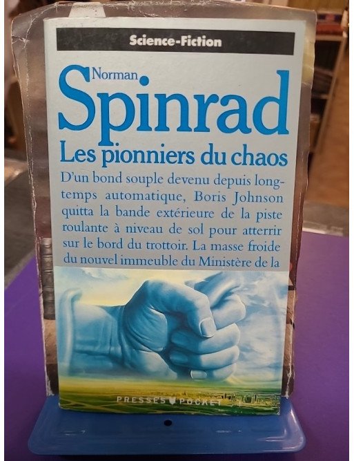 Les pionniers du chaos - Norman Spinrad