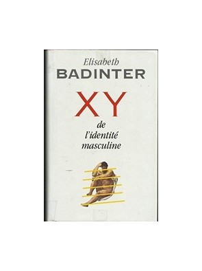 X Y De l identité masculine...