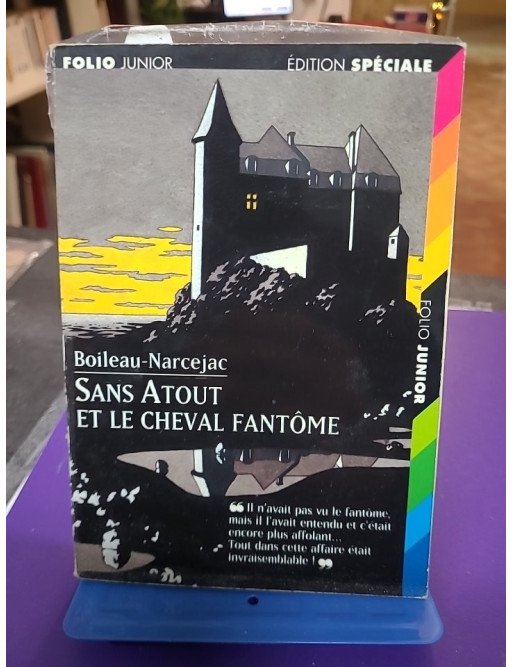 Sans Atout et le cheval fantôme - Boileau-Narcejac