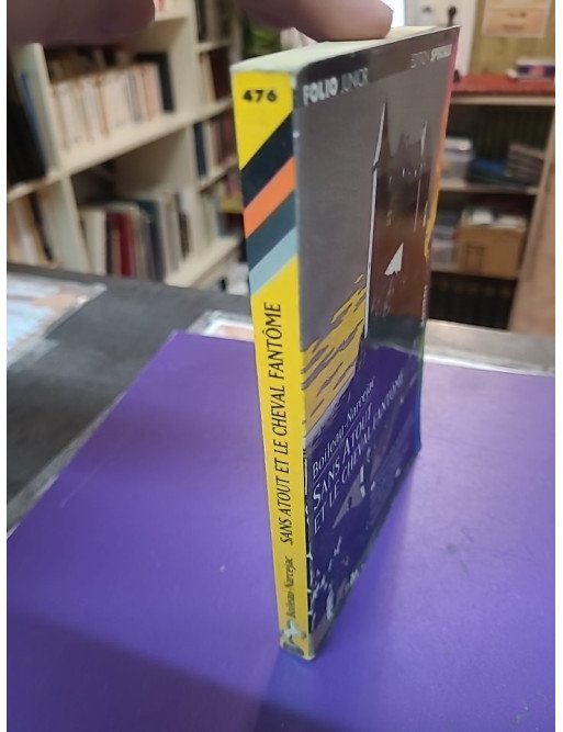 Sans Atout et le cheval fantôme - Boileau-Narcejac