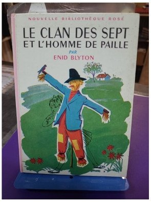 Le Clan des sept et l'homme de paille - Enid Blyton
