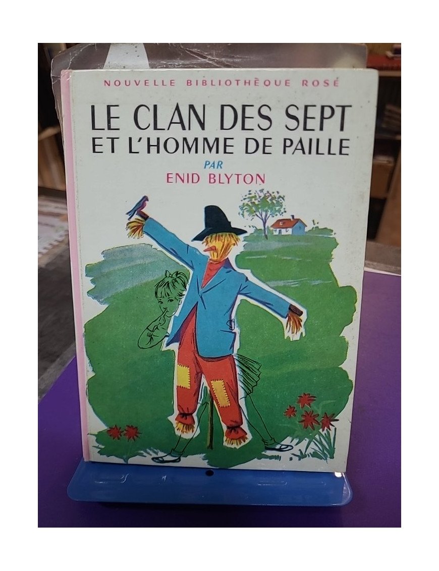 Le Clan des sept et l'homme de paille - Enid Blyton