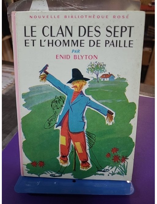 Le Clan des sept et l'homme de paille - Enid Blyton