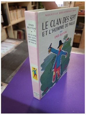 Le Clan des sept et l'homme de paille - Enid Blyton