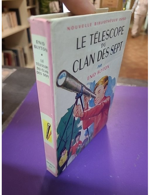 Le télescope du clan des sept - Enid Blyton