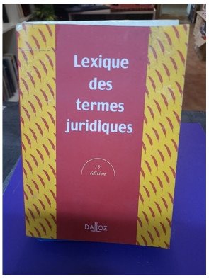 Lexique des termes juridiques 2005