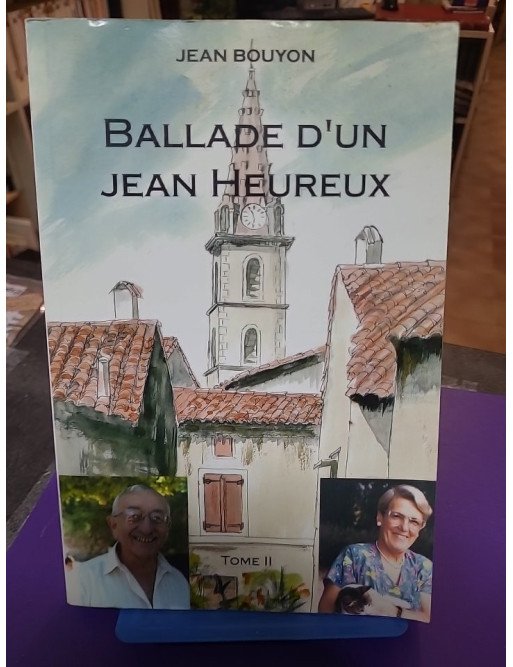 Ballade d'un Jean heureux, Tome 2