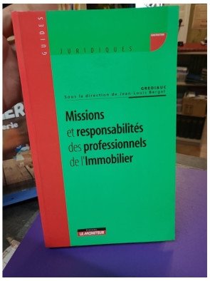 Missions et responsabilités des professionnels de l'immobilier