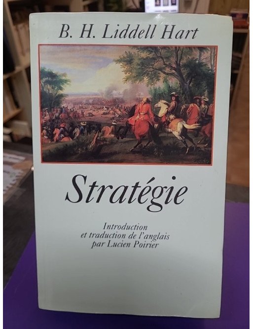 Stratégie - Basil Henry Liddell Hart