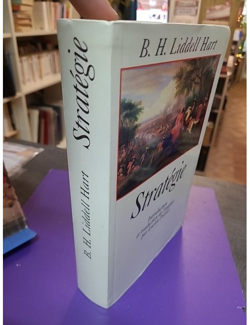 Stratégie - Basil Henry Liddell Hart