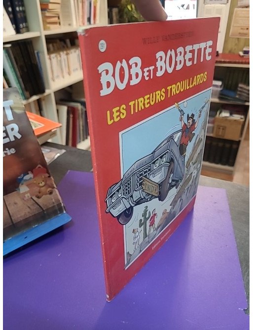 Les tireurs trouillards - Tome 291 - Peter Van Gucht, Willy Vandersteen