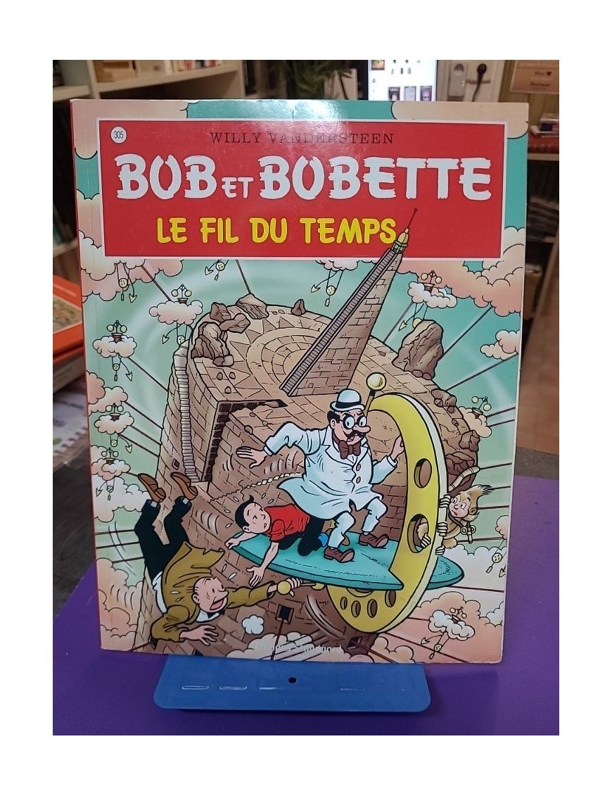Le fil du temps - Tome 305 - Peter Van Gucht, Willy Vandersteen